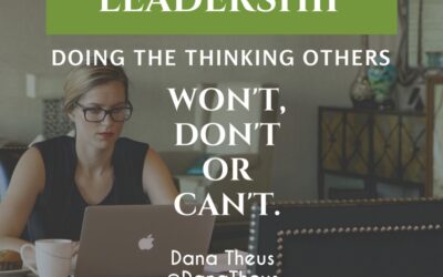 Why is Thought Leadership, “Leadership?”