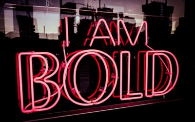 Being Bold at Work