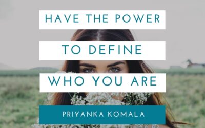 Only You Have The Power to Define You