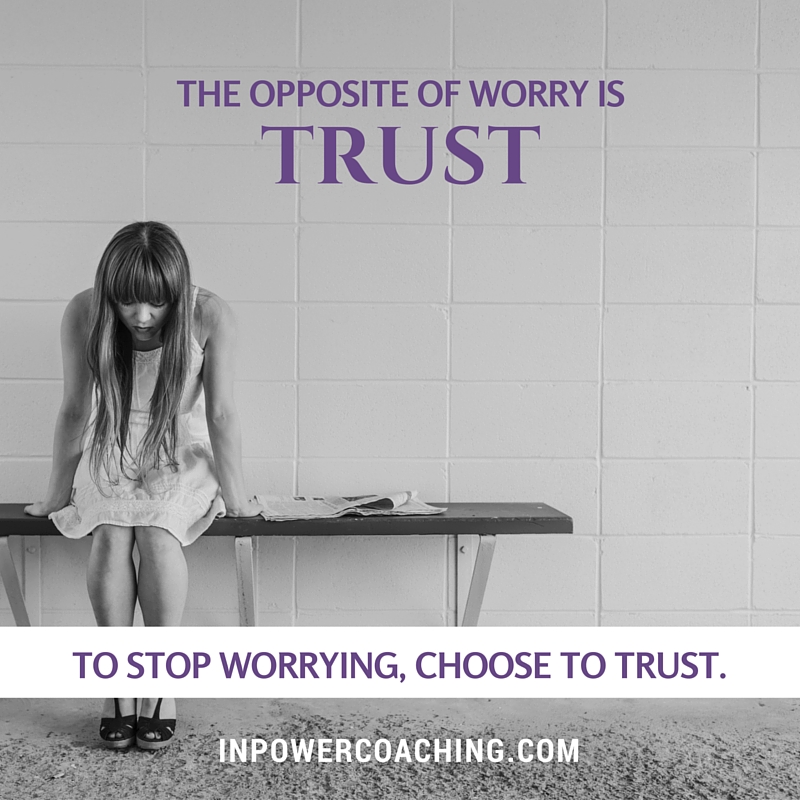 stop worrying