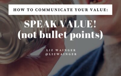 Stop Making Lists and Start Communicating Your True Value