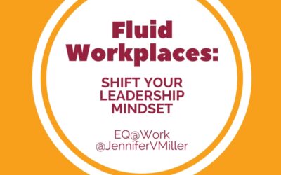 Leadership Tips for the Modern Fluid Workforce