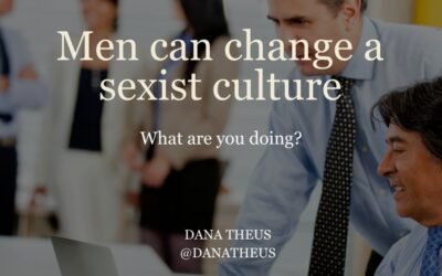 3 Ways a Male Executive Can Help Create a Less Biased Corporate Culture